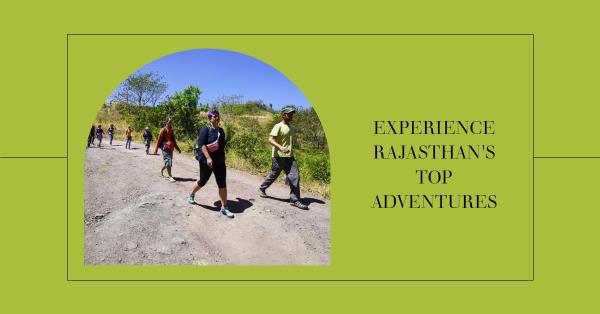 Top Adventure Packages in Rajasthan for the Ultimate Experience