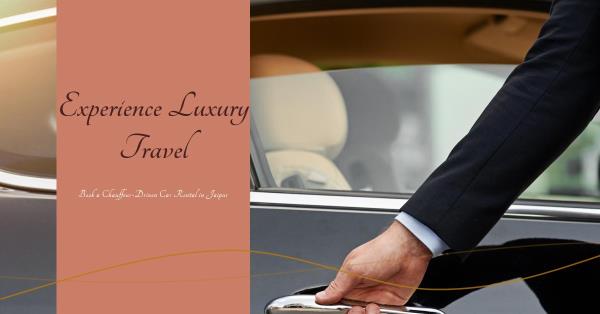 The Benefits of Booking a Chauffeur-Driven Car Rental in Jaipur